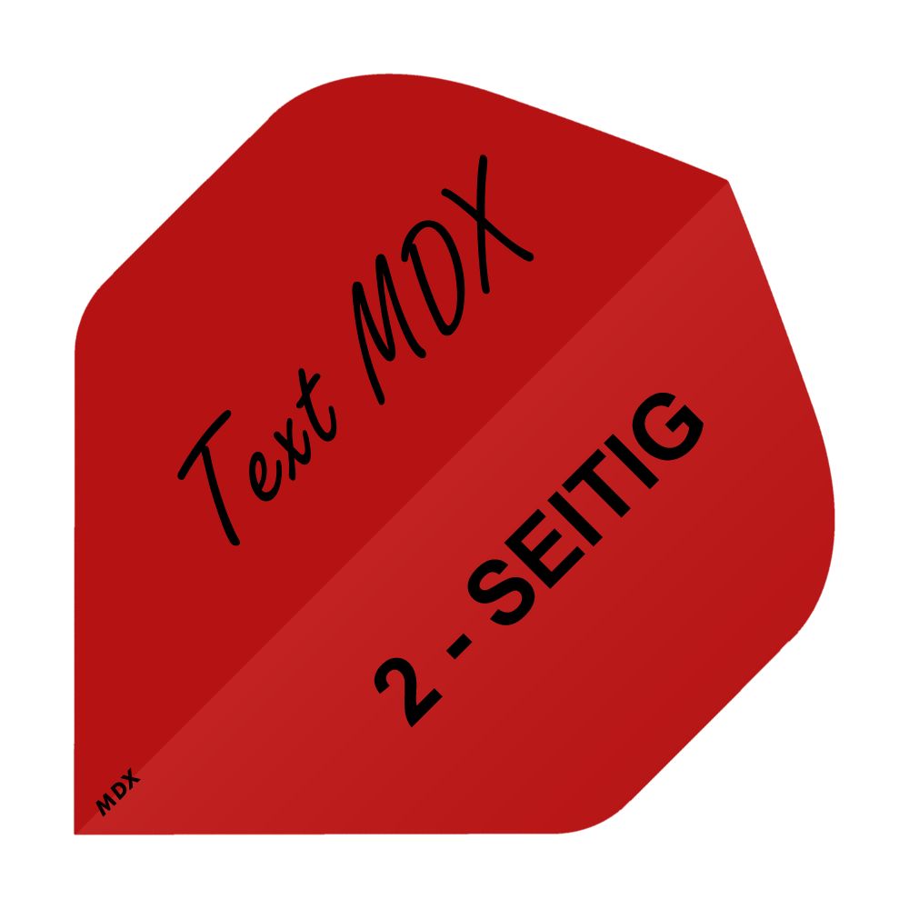 MD-407_2-Seitig_Bedruckte_Flights_Wunschtext_MDX_Rot_Standard_1 Das Bild zeigt ein rotes Quadrat mit schwarzem Text. Darauf steht „Text MDX“ und „2 - SEITIG“.