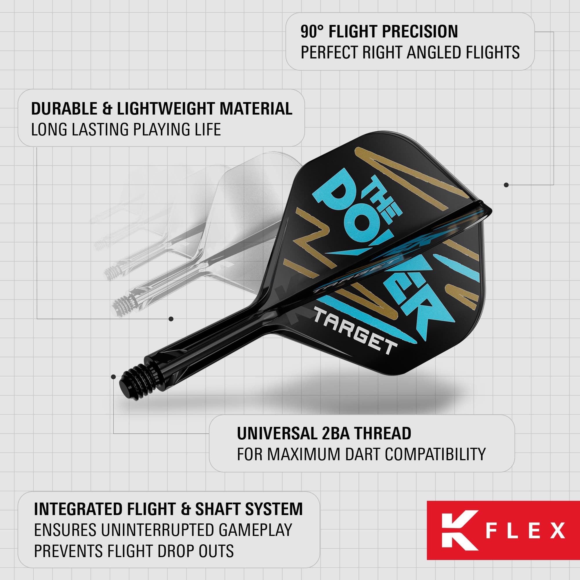 Sistema de varilla de vuelo estándar Target K-Flex Phil Taylor No.2 Das Bild zeigt das Produkt "Target K-Flex Phil Taylor No2 Standard Flights" für Dartpfeile. Es hebt die langlebigen Materialien, die präzise 90°-Flugwinkel und das integrierte Flight- und Schaftsystem hervor.
