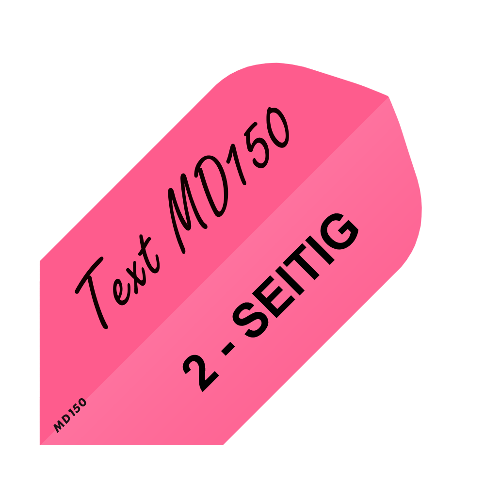 MD-252_2-Seitig_Bedruckte_Flights_Wunschtext_MD150_Pink_Slim_1 Das Bild zeigt einen pinken Dartflight mit schwarzer Aufschrift „Text MD150“ und „2-SEITIG“. Es handelt sich um ein bedrucktes Produkt für individuelle Wunschtexte.